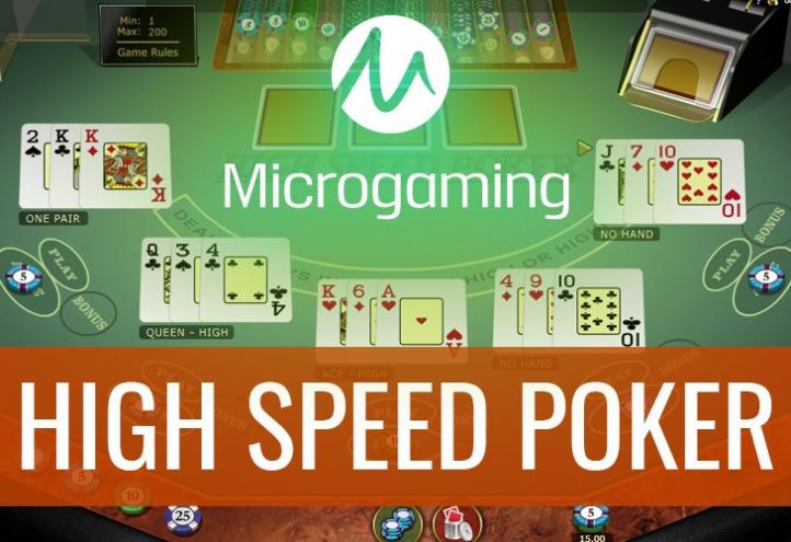 High Speed Poker